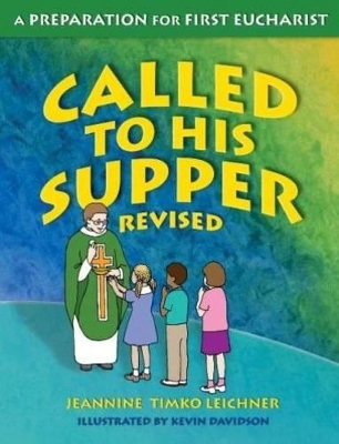 Called to His Supper: Student Book book