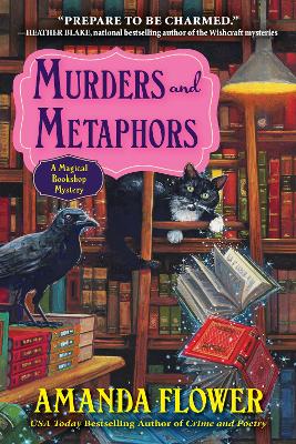 Murders and Metaphors: A Magical Bookshop Mystery by Amanda Flower