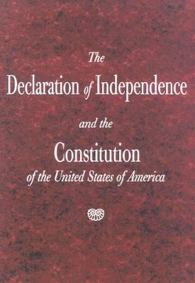 Declaration of Independence and the Constitution of the United States of America 10-Copy Ppk by Thomas Jefferson