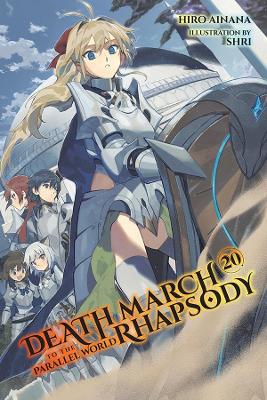 Death March to the Parallel World Rhapsody, Vol. 20 (light novel) book