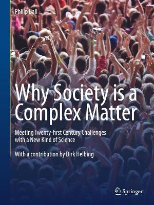 Why Society is a Complex Matter book