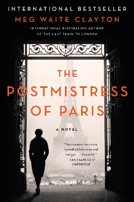 The Postmistress of Paris: A Novel book