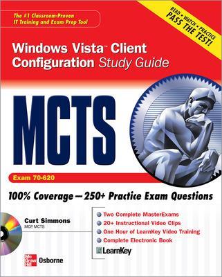 MCTS Windows Vista Client Configuration Study Guide (Exam 70-620) book