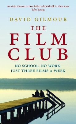 The Film Club by David Gilmour