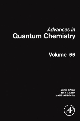 Advances in Quantum Chemistry by John R. Sabin