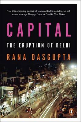 Capital by Rana Dasgupta