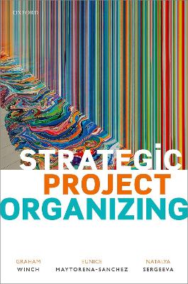 Strategic Project Organizing book