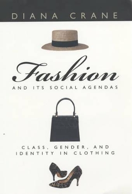 Fashion and Its Social Agendas book