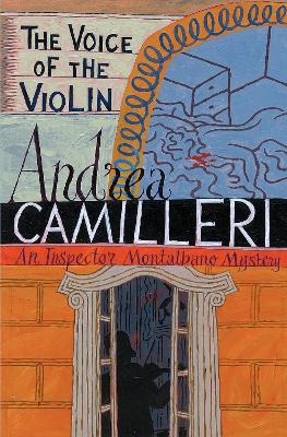 The Voice of the Violin by Andrea Camilleri