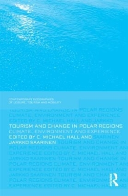 Tourism and Change in Polar Regions book