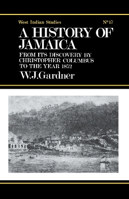 History of Jamaica by William James Gardner