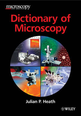 Dictionary of Microscopy book