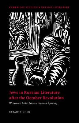 Jews in Russian Literature after the October Revolution book