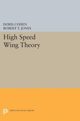 High Speed Wing Theory by Robert Thomas Jones