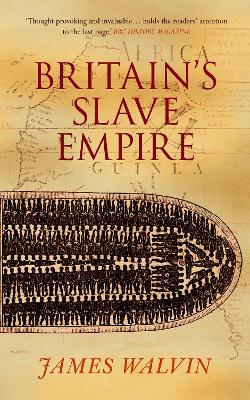 Britain's Slave Empire book