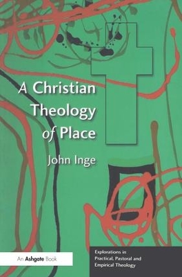 Christian Theology of Place book