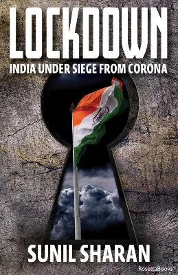 Lockdown: India Under Siege from Corona book