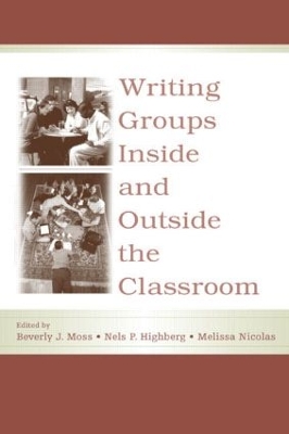 Writing Groups Inside and Outside the Classroom book