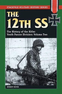 12th Ss, Volume Two by Hubert Meyer