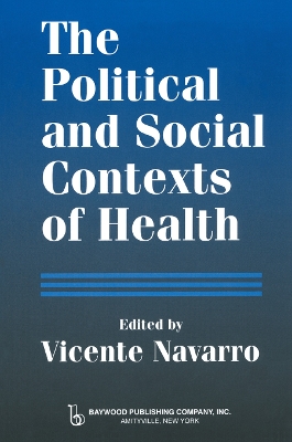 Political and Social Contexts of Health book