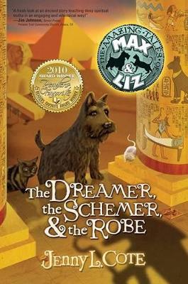 The Dreamer, the Schemer, and the Robe: Volume 2 book