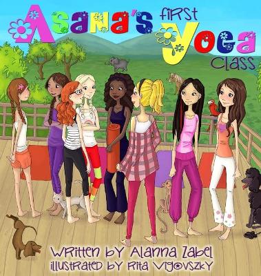 Asana's First Yoga Class book