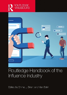 Routledge Handbook of the Influence Industry book