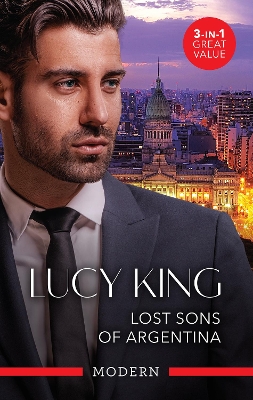 Lost Sons Of Argentina/The Secrets She Must Tell/Invitation From The Venetian Billionaire/The Billionaire Without Rules by Lucy King