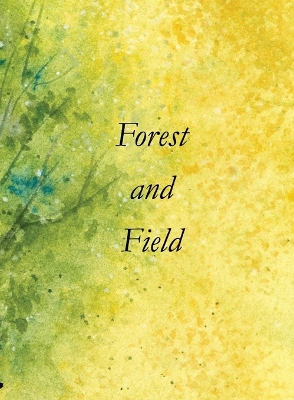 Forest and Field book