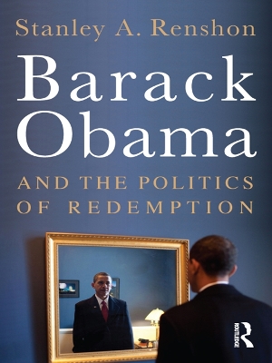 Barack Obama and the Politics of Redemption book