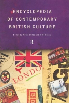 Encyclopedia of Contemporary British Culture book