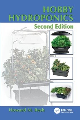 Hobby Hydroponics, Second Edition by Howard M. Resh