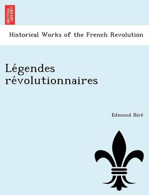 Le Gendes Re Volutionnaires book