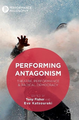 Performing Antagonism book