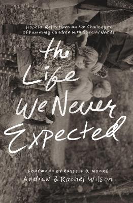 Life We Never Expected book
