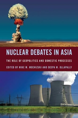 Nuclear Debates in Asia book