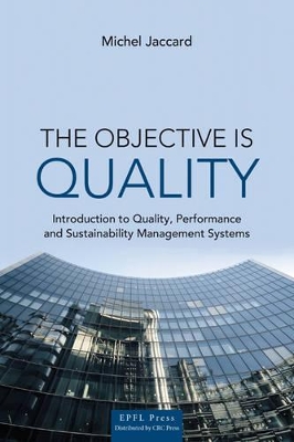 Objective is Quality by Michel Jaccard