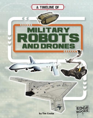 Timeline of Military Robots and Drones book