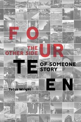 Fourteen: The Other Side of Someone Story book