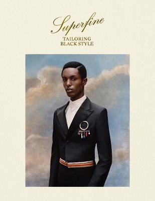 Superfine: Tailoring Black Style book