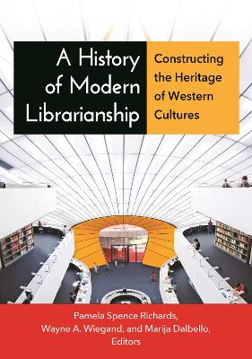 History of Modern Librarianship book