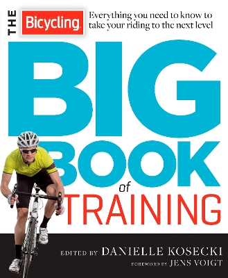 Bicycling Big Book of Training book