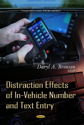 Distraction Effects of In-Vehicle Number & Text Entry book