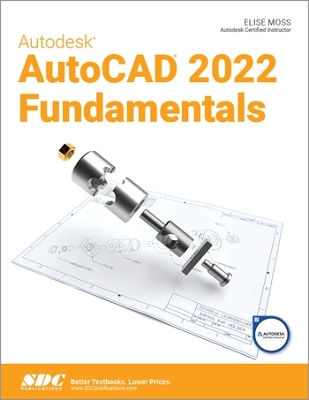 Autodesk AutoCAD 2022 Fundamentals book