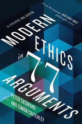 Modern Ethics in 77 Arguments book