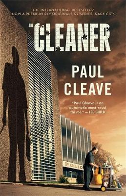The The Cleaner by Paul Cleave