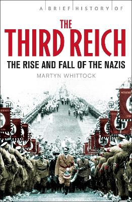 Brief History of The Third Reich book