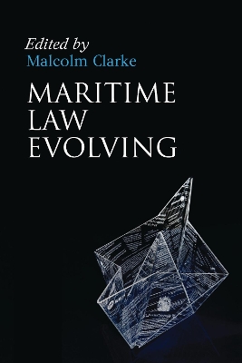 Maritime Law Evolving book