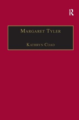 Margaret Tyler: Printed Writings 1500–1640: Series 1, Part One, Volume 8 book