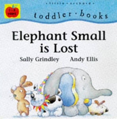 Elephant Small is Lost book